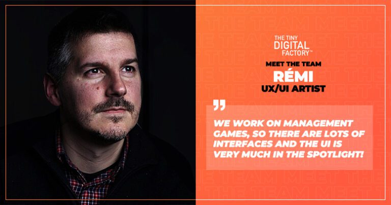 Patrick Remy Designs RÉMI - UX/UI ARTIST - The Tiny Digital Factory